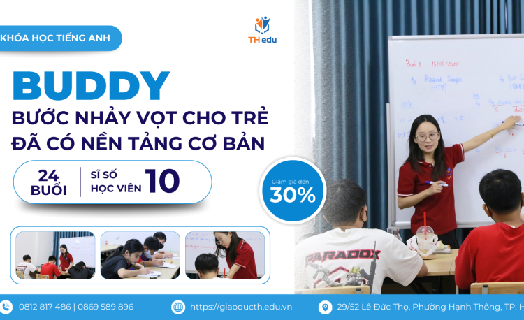 BUDDY – BƯỚC NHẢY VỌT CHO TRẺ CÓ NỀN TẢNG TIẾNG ANH CƠ BẢN CHINH PHỤC KET