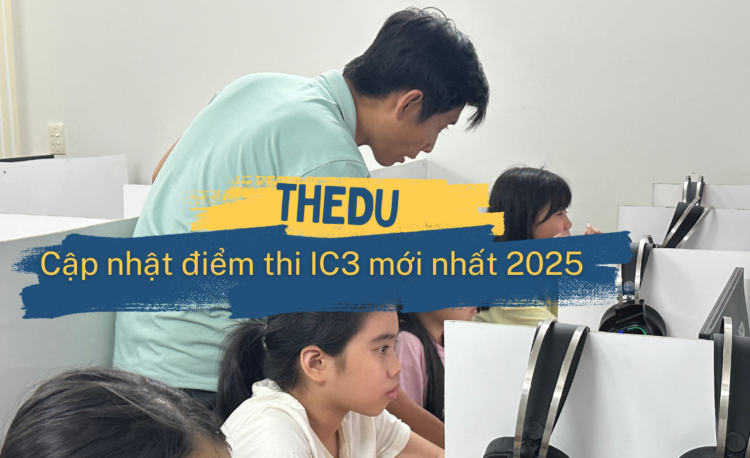 Hàng loạt học viên THedu dành điểm số IC3 ấn tượng năm 2025
